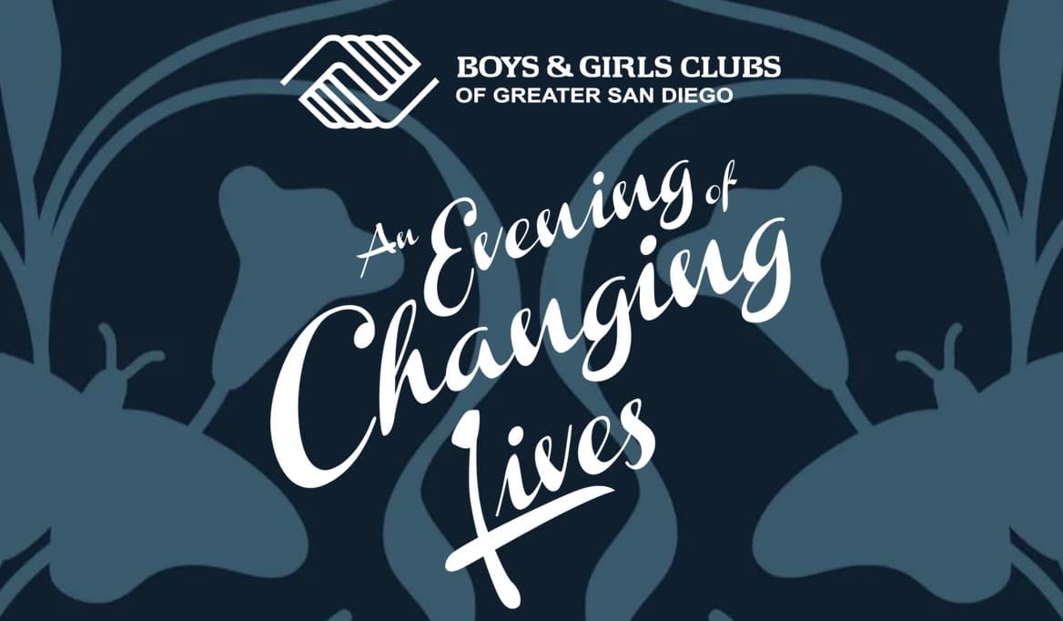 Boys & Girls of Greater San Diego’s An Evening of Changing Lives