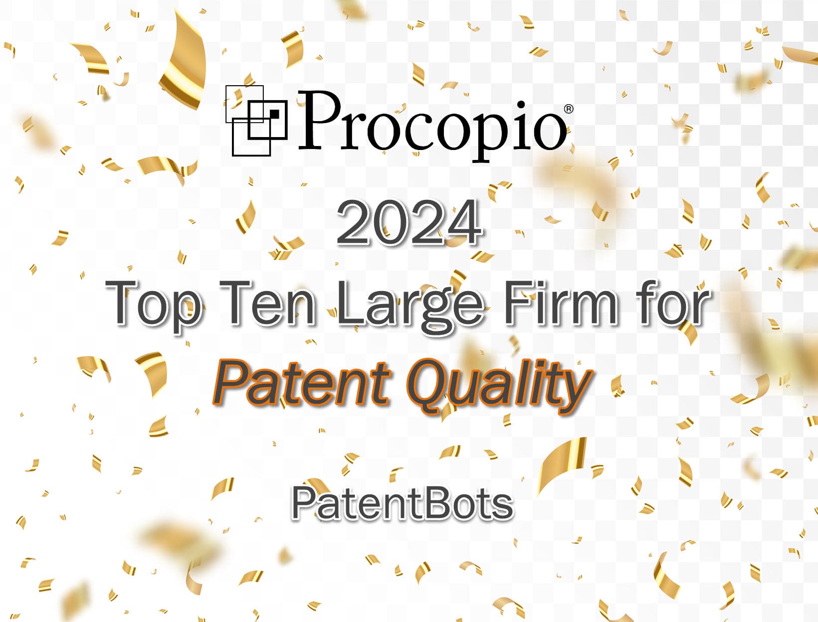 Procopio Named a Top Ten Law Firm for Patent Quality