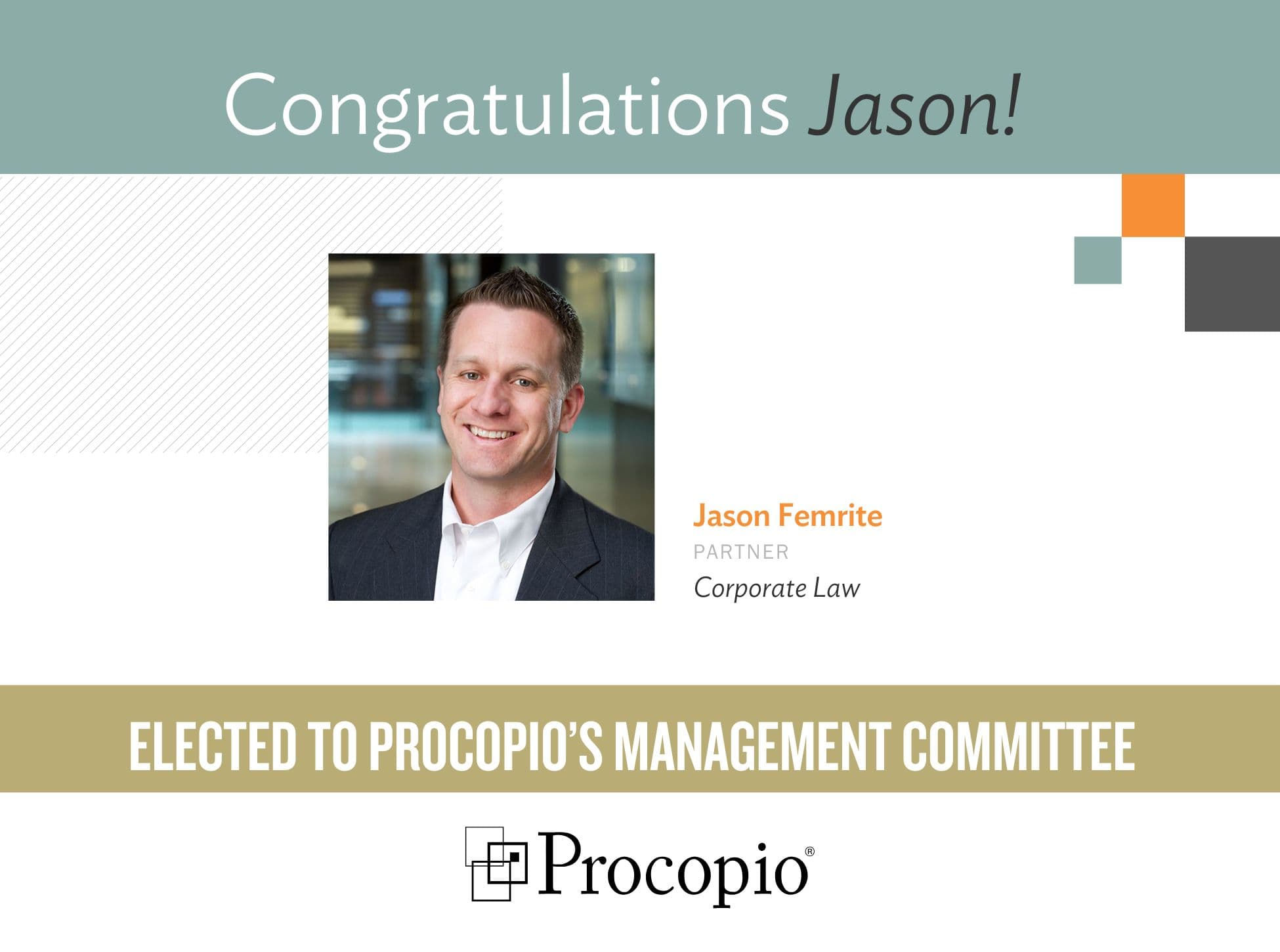 Corporate Partner Jason Femrite Elected to Procopio’s Management Committee
