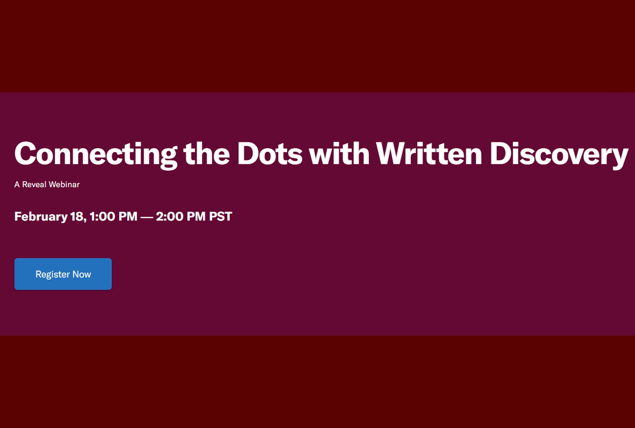 Connecting the Dots with Written Discovery