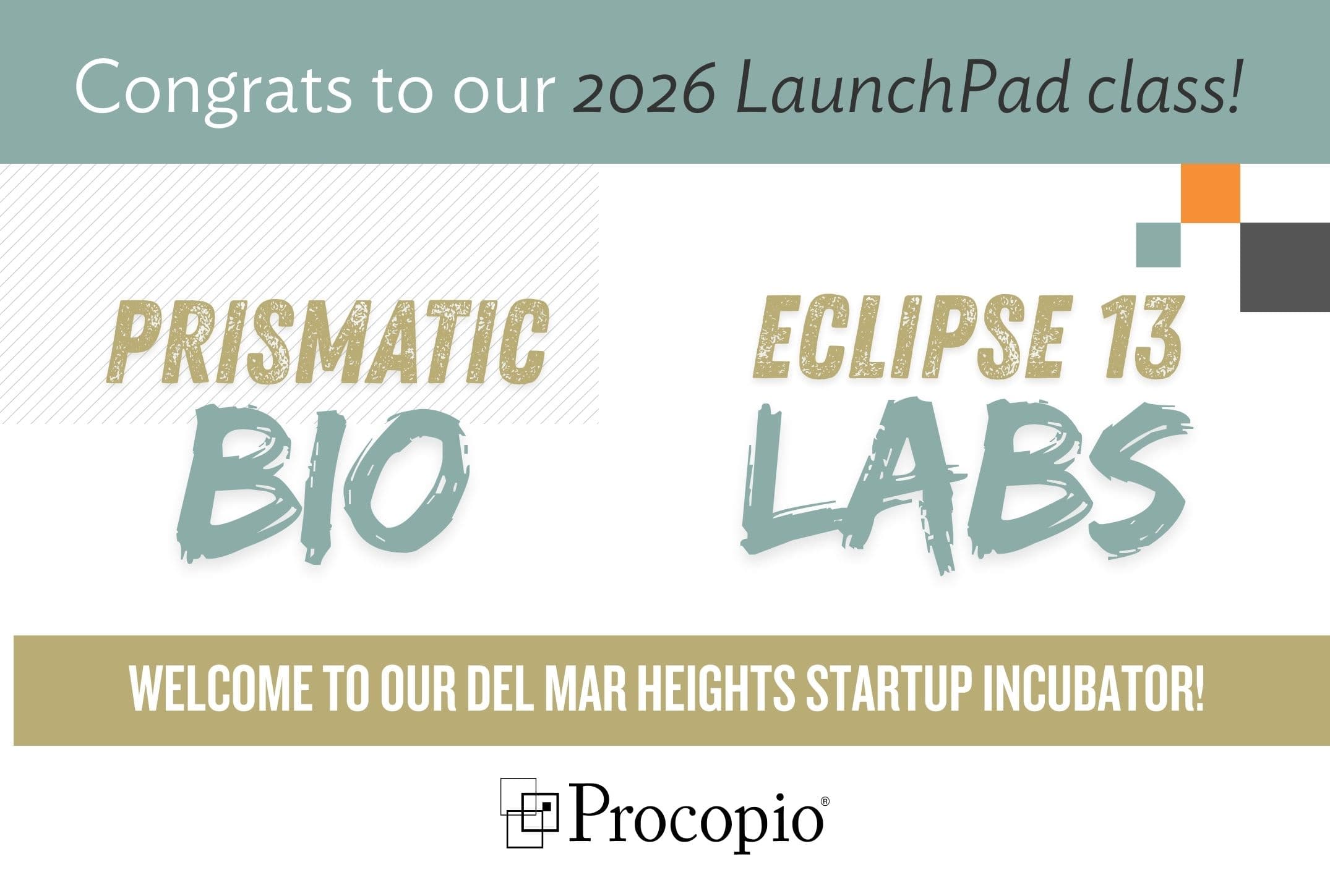 San Diego Entrepreneurs Thriving in LaunchPad Incubator Hosted by Procopio