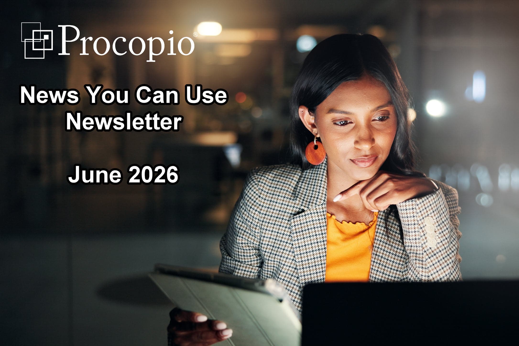 News You Can Use — June 2026
