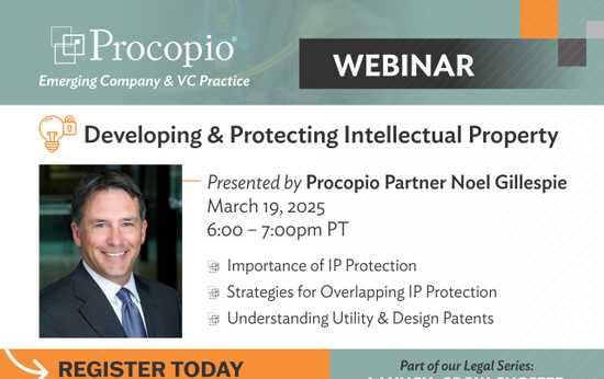 Developing & Protecting IP: Startup Legal Series