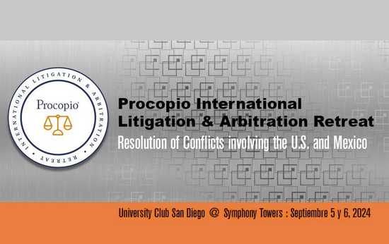 2024 Procopio International Litigation & Arbitration Retreat