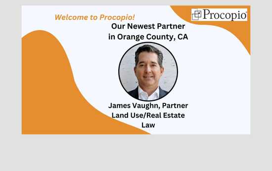 Experienced Real Estate and Land Use Attorney Joins Procopio as Partner