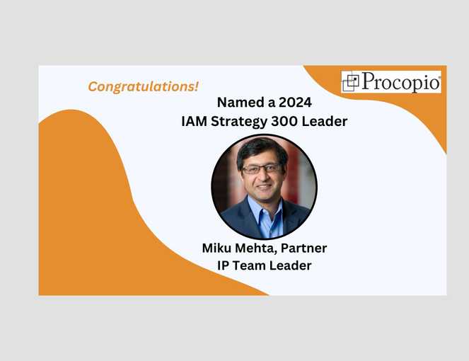 IP Partner Miku Mehta Named to IAM Strategy 300 list for Second Straight Year