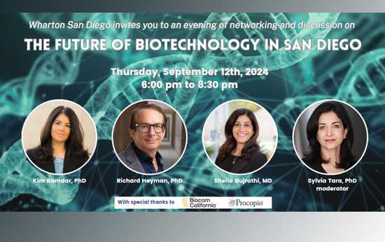 Wharton San Diego Presents: The Future of Biotechnology in San Diego