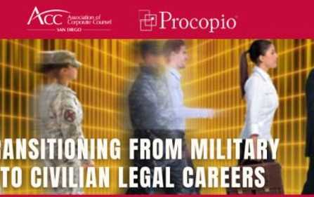 ACC-SD and Procopio Present: Transitioning from Military to Civilian Legal Careers